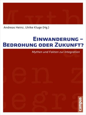 cover image of Einwanderung--Bedrohung oder Zukunft?